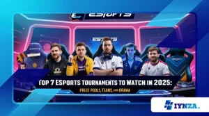 Top 7 Esports Tournaments to Watch in 2025: Prize Pools, Teams, and Drama